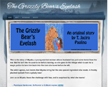 The Grizzly Bear's Eyelash